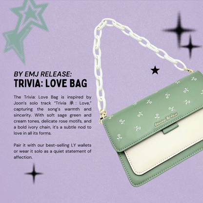 Trivia 承: Love Bag